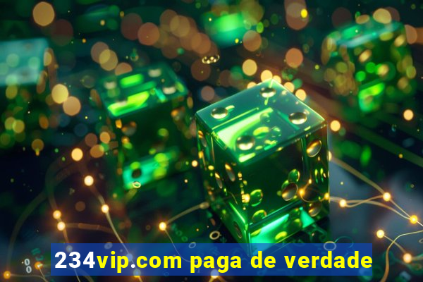 234vip.com paga de verdade